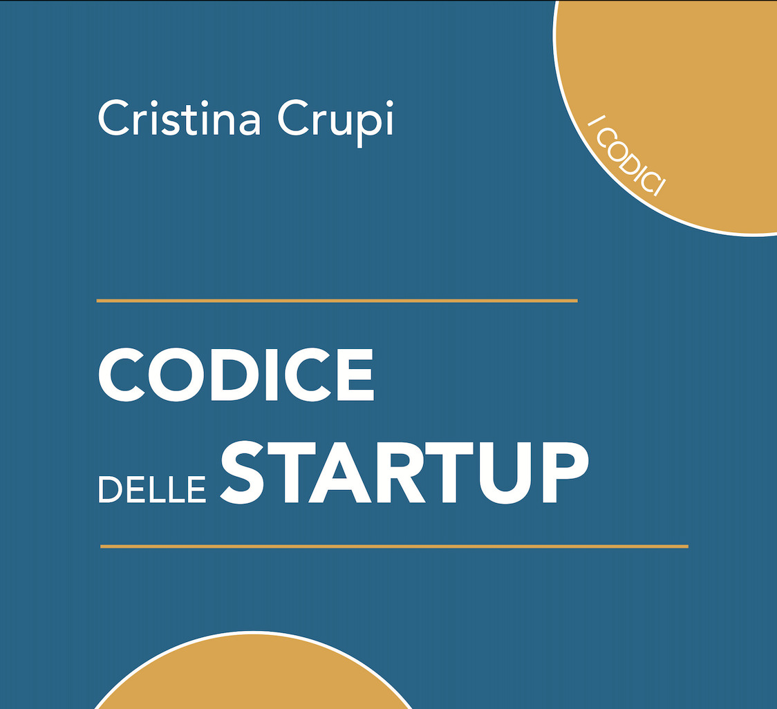 Codice delle Startup, tutta la normativa raccolta in un unico volume